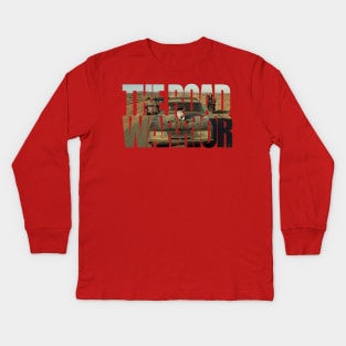 The Road Warrior Kids Long Sleeve T-Shirt